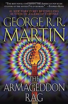 The Armageddon Rag - George R.R. Martin
