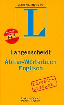 Langenscheidt Abitur-Wörterbuch Englisch. Klausurausgabe. Englisch-Deutsch /Deutsch-Englisch