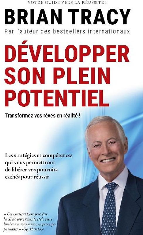 Développer son plein potentiel