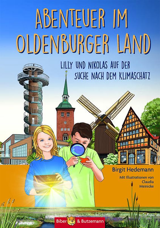 Abenteuer im Oldenburger Land - Lilly und Nikolas auf der Suche nach dem Klimaschatz