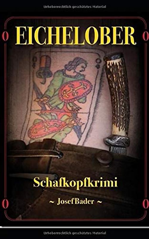 EIchelober: Schafkopfkrimi