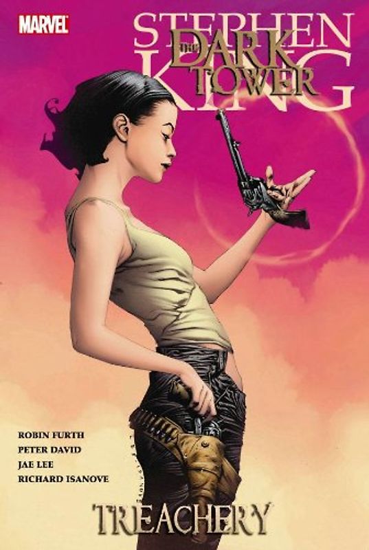 Dark Tower: Treachery (Dark Tower (Marvel)) - Stephen King