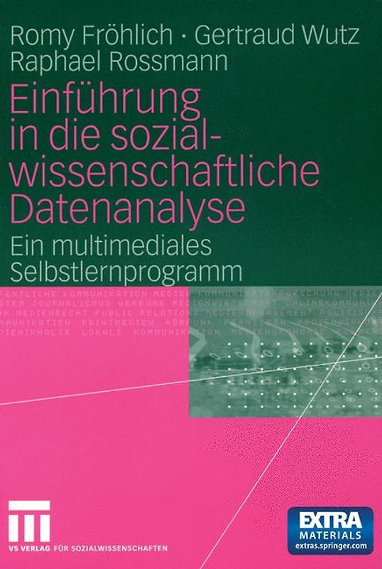 Einführung in die sozialwissenschaftliche Datenanalyse