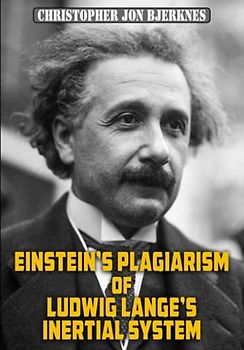 Einstein's Plagiarism of Ludwig Lange's Inertial System