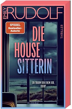 Die Housesitterin – Ein Traum von einem Job. Oder?
