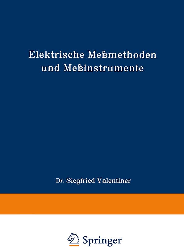 Elektrische Meßmethoden und Meßinstrumente