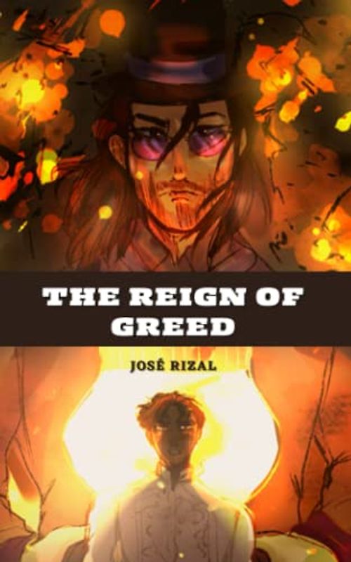 The Reign of Greed: English Version
