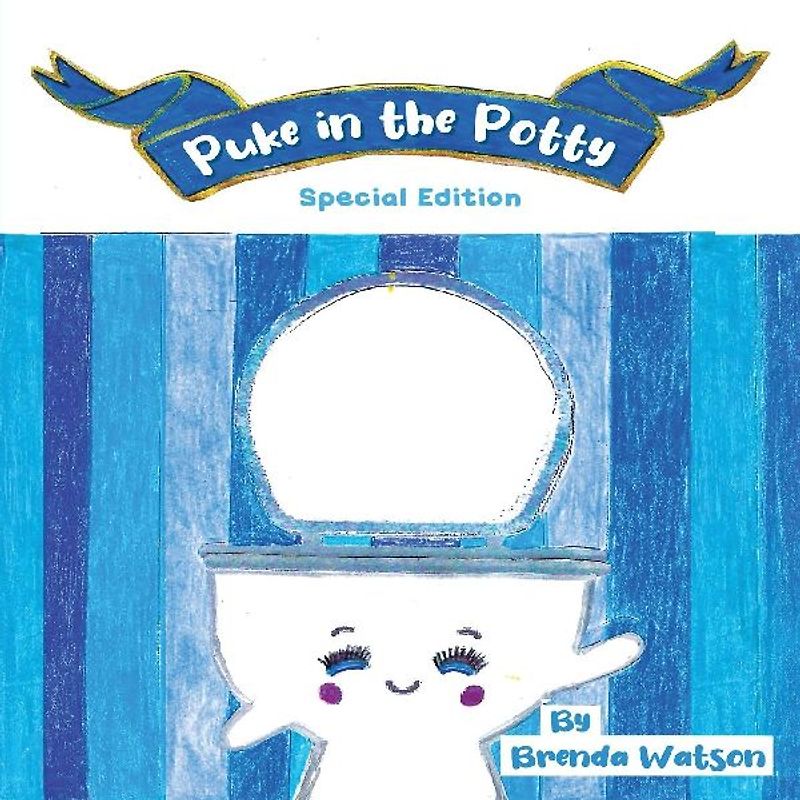 Puke in the Potty