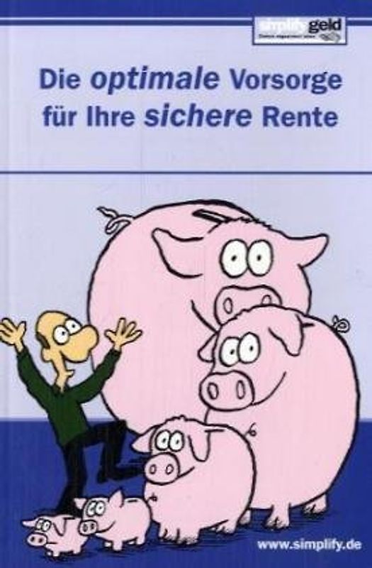 Die optimale Vorsorge für Ihre sichere Rente