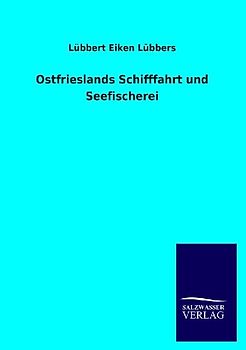Ostfrieslands Schifffahrt und Seefischerei