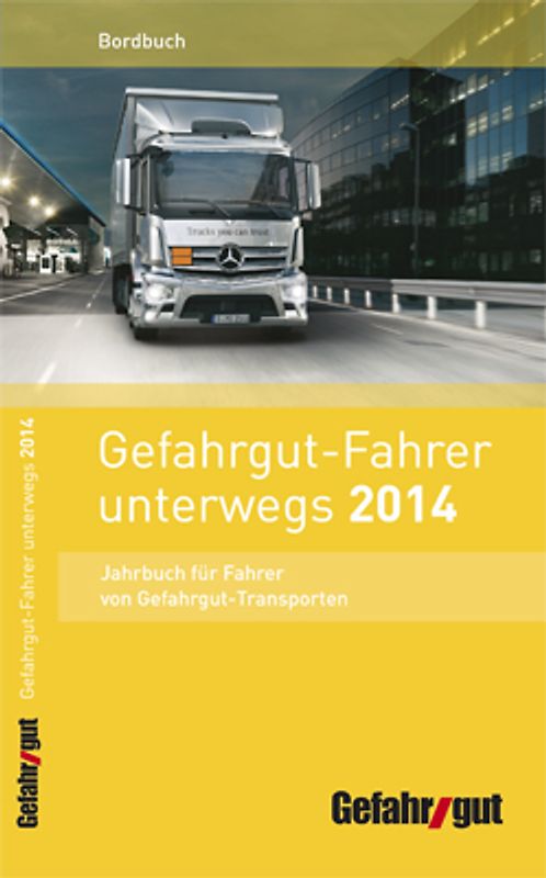 Gefahrgut-Fahrer unterwegs 2016