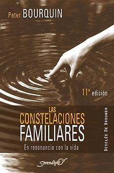 Las constelaciones familiares : en resonancia con la vida