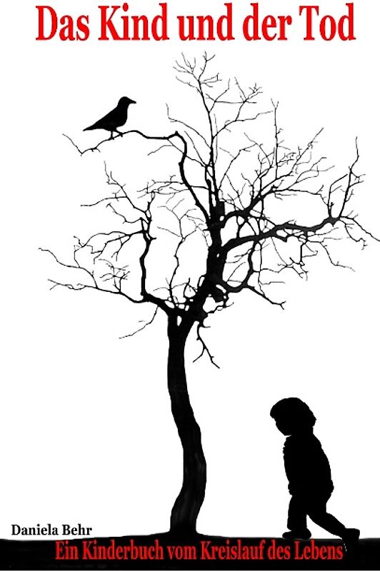 Das Kind und der Tod
