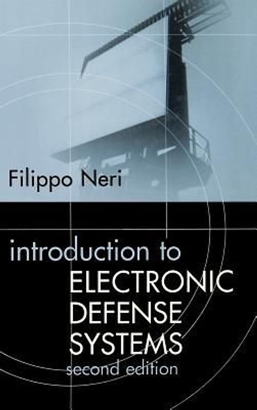 Introduction to Electronic Defense Systems Second Edition