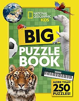 Big Puzzle Book: More than 250 brain-tickling quizzes, sudokus, crosswords and wordsearches (National Geographic Kids)