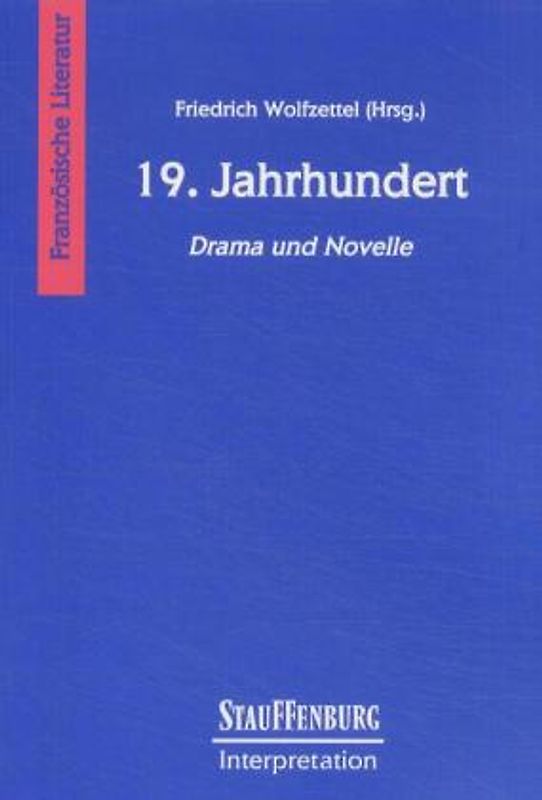 19. Jahrhundert - Drama und Novelle