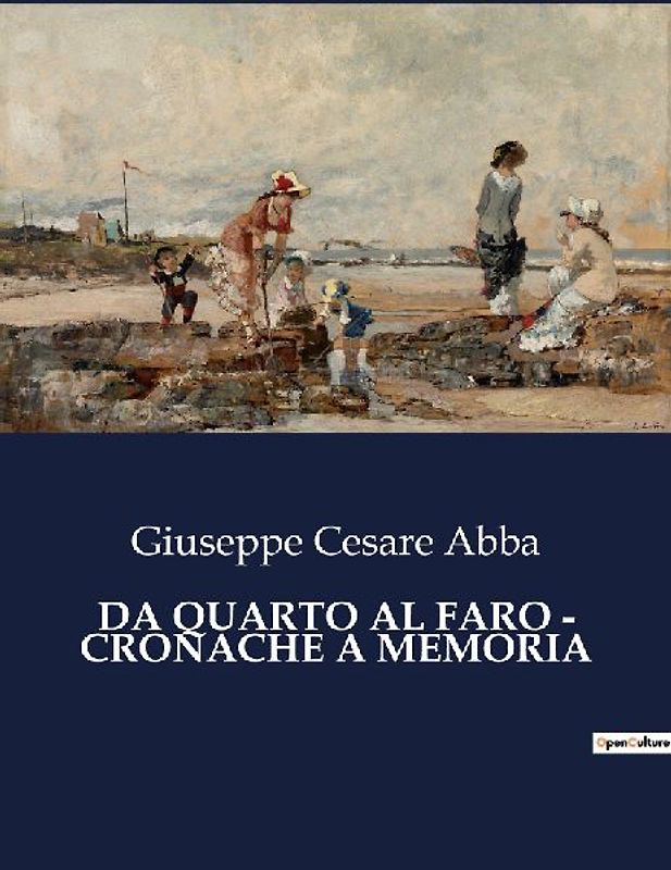 DA QUARTO AL FARO - CRONACHE A MEMORIA