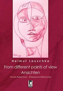 From different points of view / Ansichten