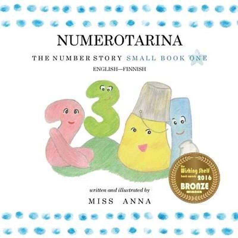 The Number Story 1 NUMEROTARINA