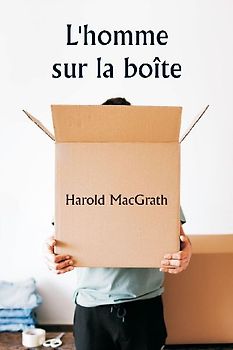L'homme sur la boîte