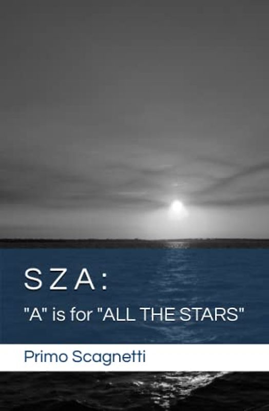 SZA: "A" is for "ALL THE STARS"