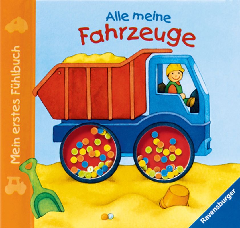 Mein erstes Fühlbuch: Alle meine Fahrzeuge