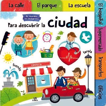 Para descubrir la ciudad