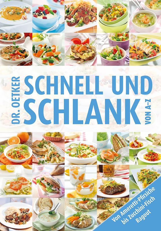 Schnell und Schlank von A-Z