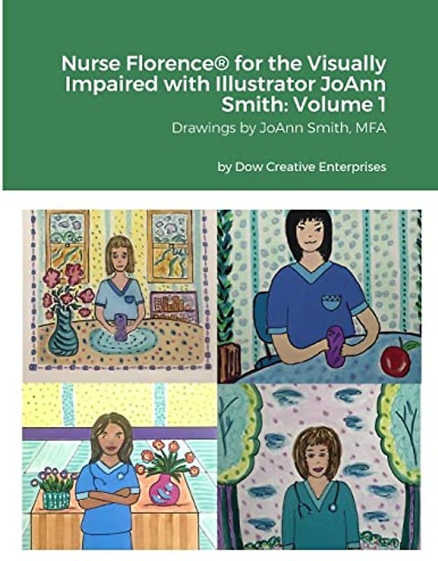 Nurse Florence® for the Visually Impaired with Illustrator JoAnn Smith