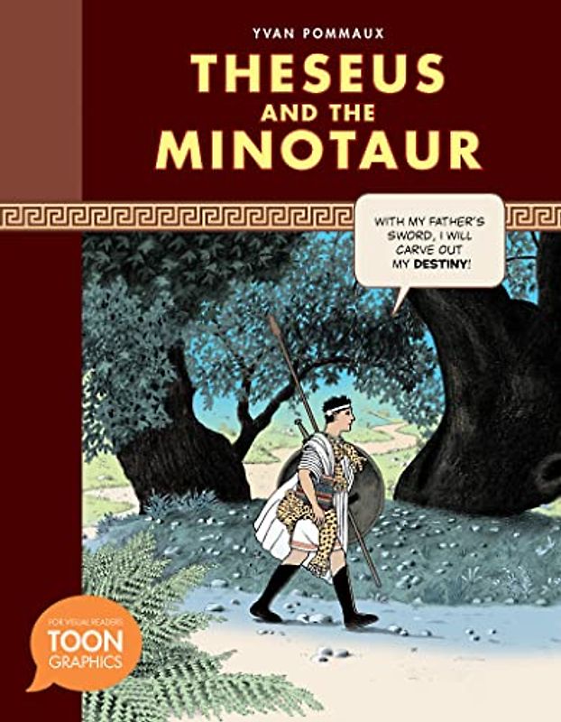 Theseus and the Minotaur: A TOON Graphic (TOON Graphic Mythology)