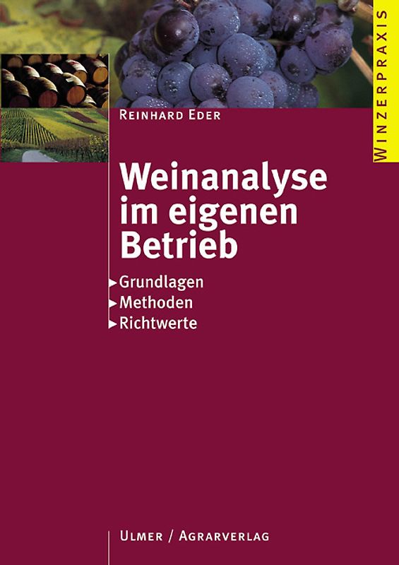 Weinanalyse im eigenen Betrieb: Grundparameter