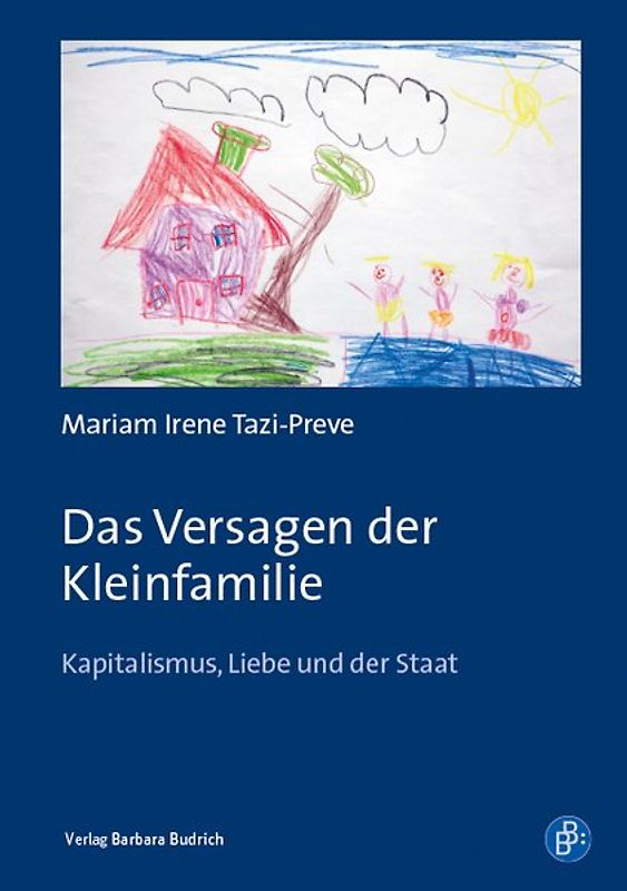 Das Versagen der Kleinfamilie