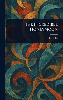 The Incredible Honeymoon