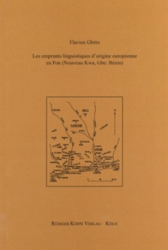 Les emprunts linguistiques d’origine européenne en Fon (Nouveau Kwa, Gbe: Bénin)