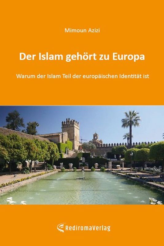 Der Islam gehört zu Europa