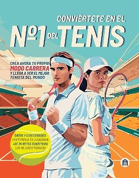 Conviertete En El N°1 del Tenis