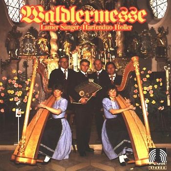 Lamer Sänger - Waldlermesse