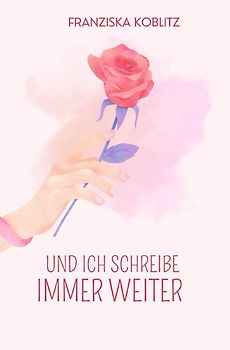 Und ich schreibe immer weiter