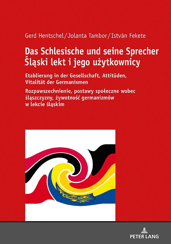 Das Schlesische und seine Sprecher Śląski lekt i jego użytkownicy