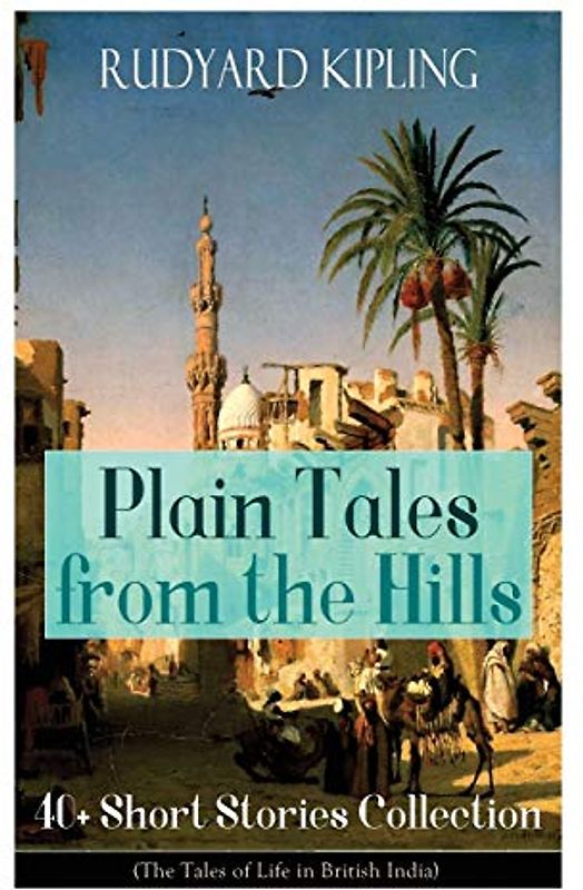 Plain Tales from the Hills