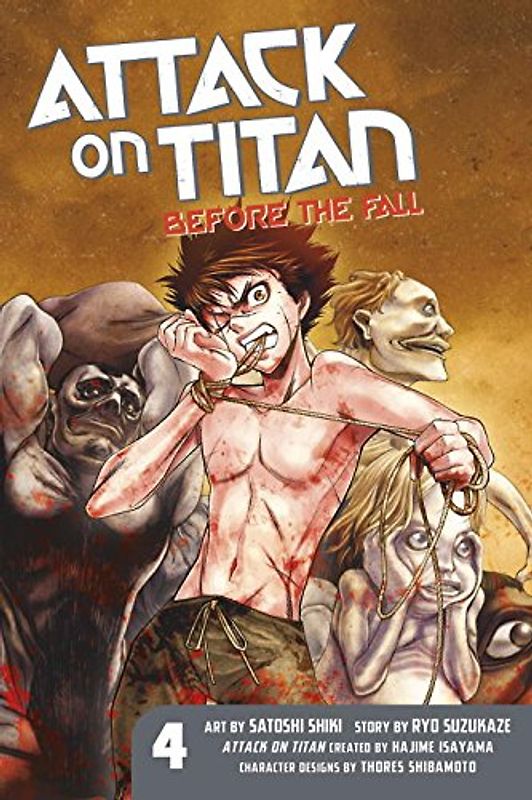 Attack on Titan: Before the Fall 4 - Isayama, Hajime