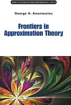 Frontiers in Approximation Theory