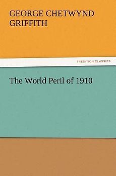 The World Peril of 1910