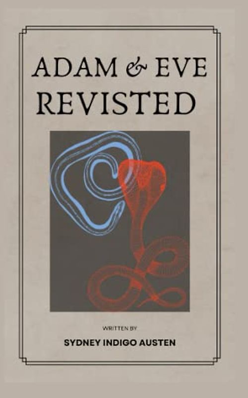Adam & Eve Revisited