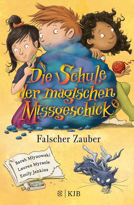 Die Schule der magischen Missgeschicke – Falscher Zauber
