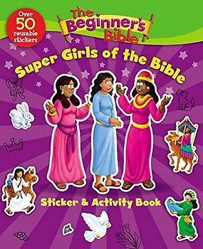 The Beginner's Bible Super Girls of the Bible Sticker and Activity Book