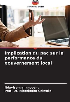 Implication du pac sur la performance du gouvernement local