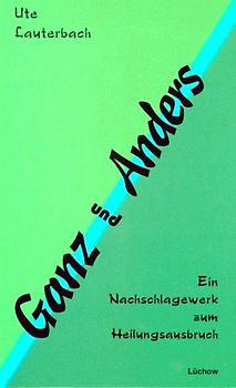 Ganz und Anders