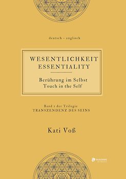 WESENTLICHKEIT - Berührung im Selbst