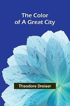 The Color Of A Great City